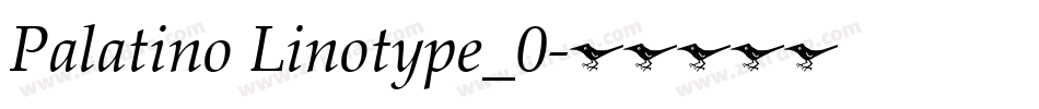 Palatino Linotype_0字体转换